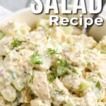 close up of Chicken Salad Recipe in a bowl with writing