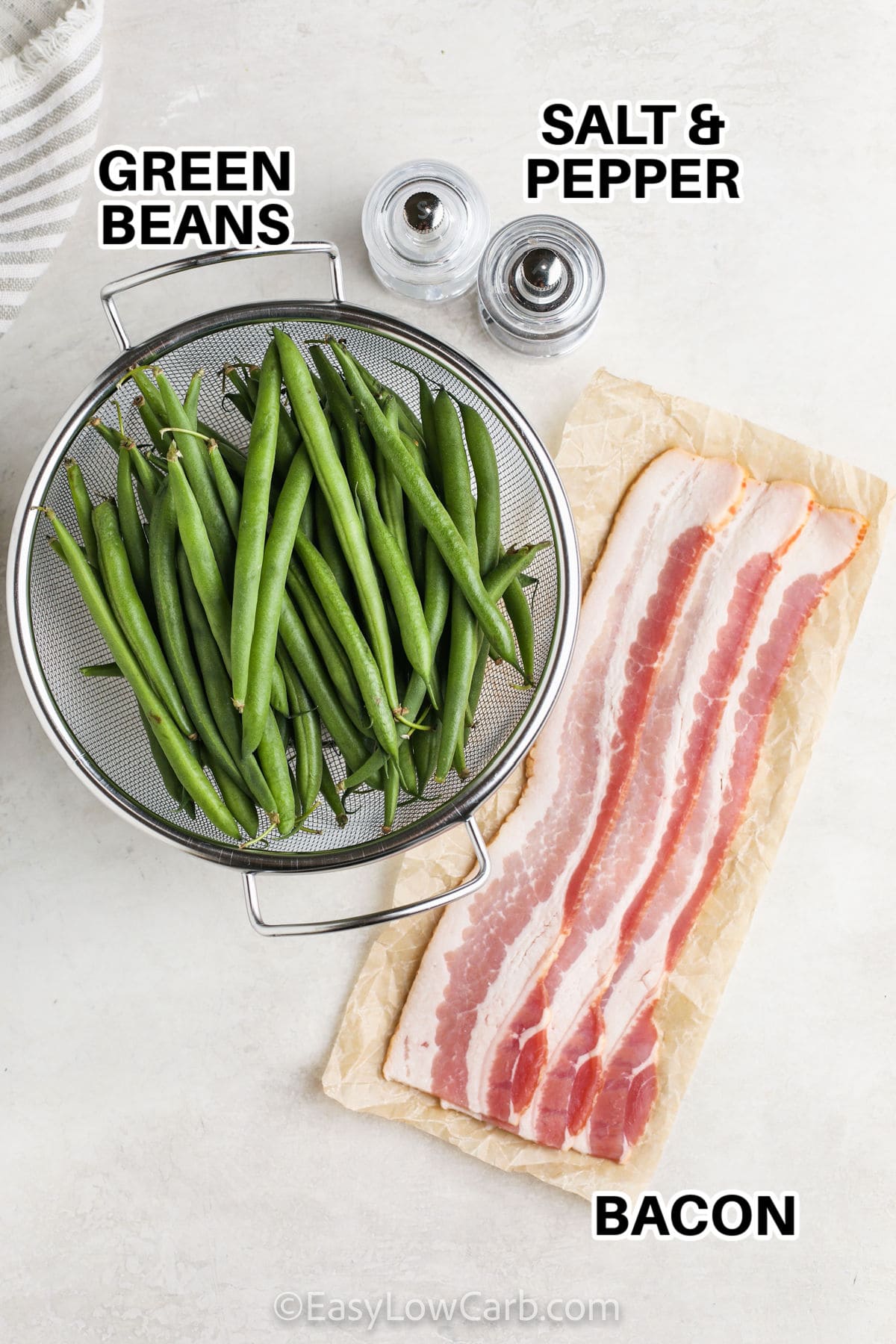 gren beans , bacon and salt and pepper with labels to make Bacon Green Beans