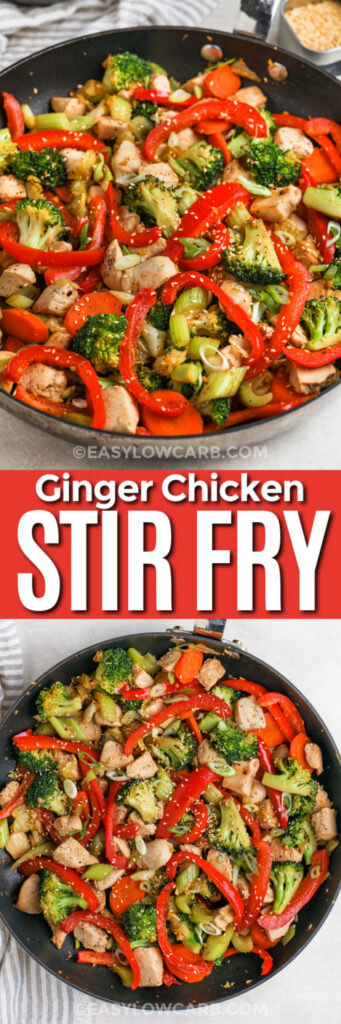 Ginger Chicken Stir Fry Recipe in the pan and close up with a title