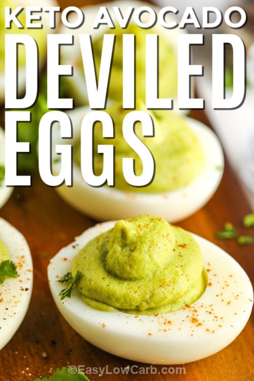 plated Avocado Deviled Eggs with writing