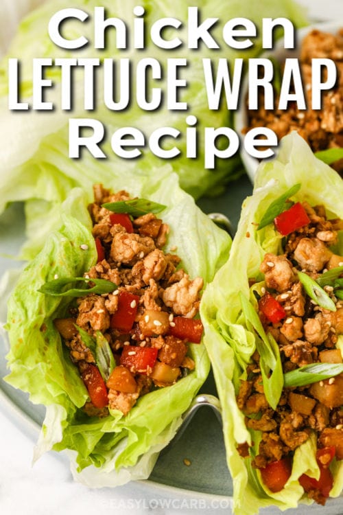 Easy Chicken Lettuce Wraps with writing