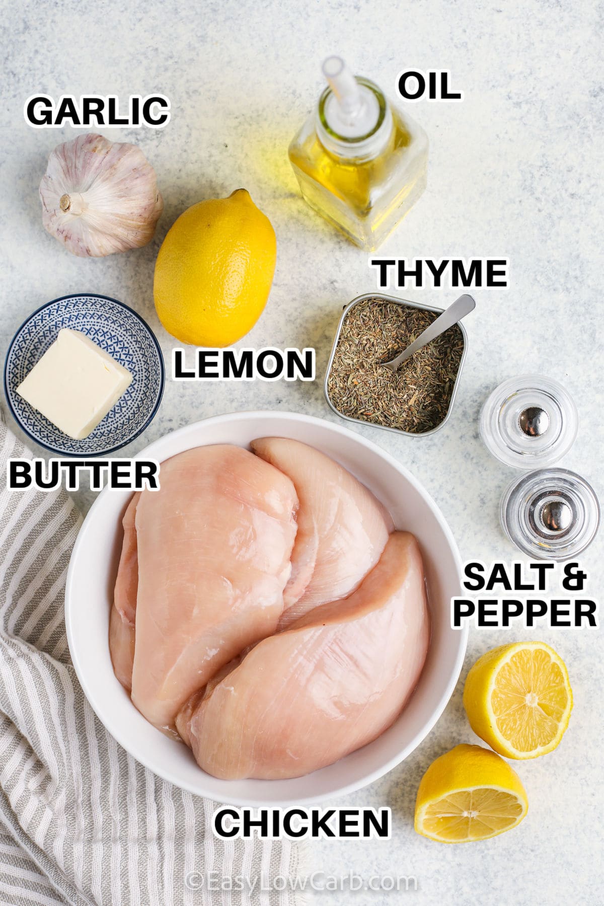 garlic, lemon , oil , thyme, butter , chicken , salt and pepper with labels to make Lemon Garlic Chicken