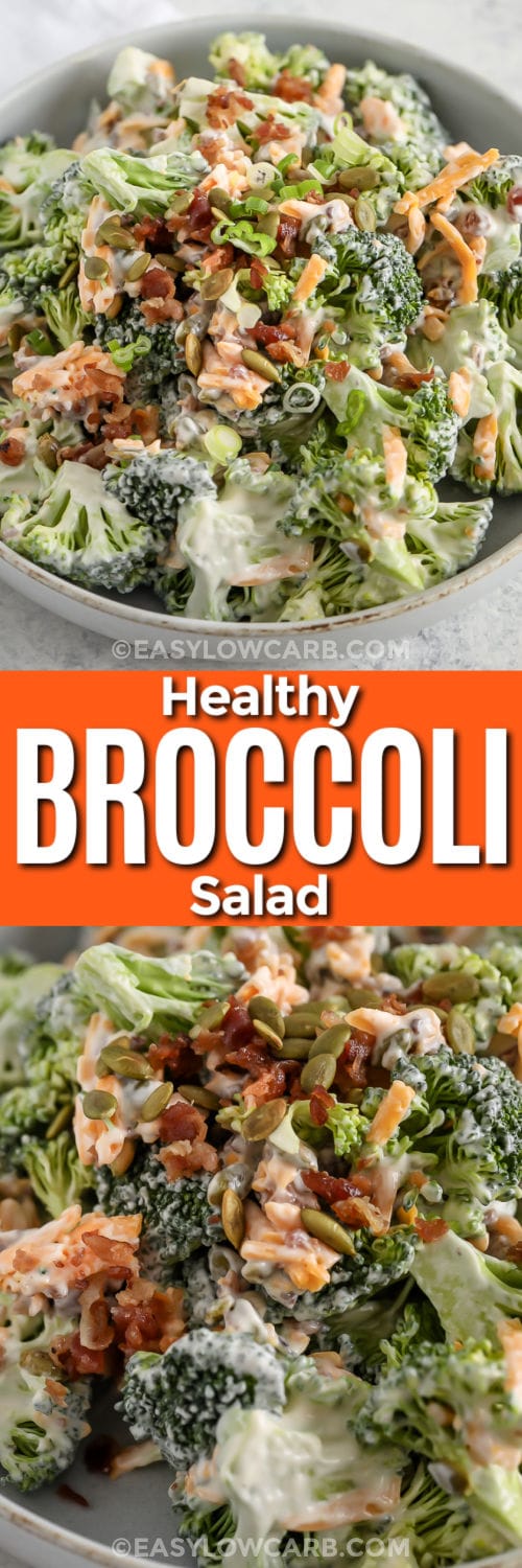 plated Broccoli Bacon Salad Recipe and close up with a title