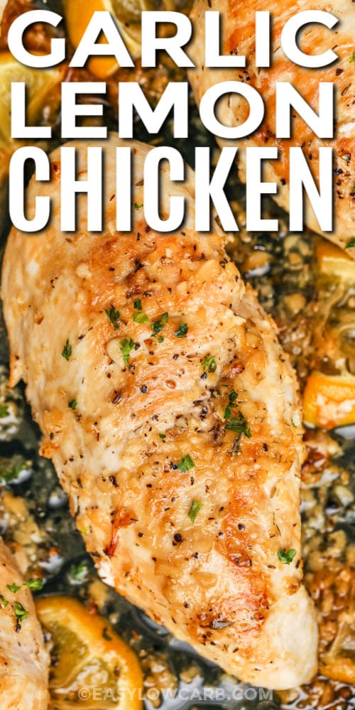 close up of Lemon Garlic Chicken with a title
