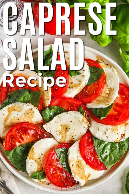 Caprese Salad Recipe with balsamic and a title