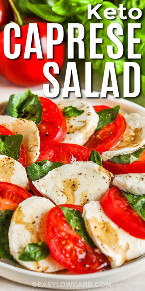 plated Caprese Salad Recipe with writing