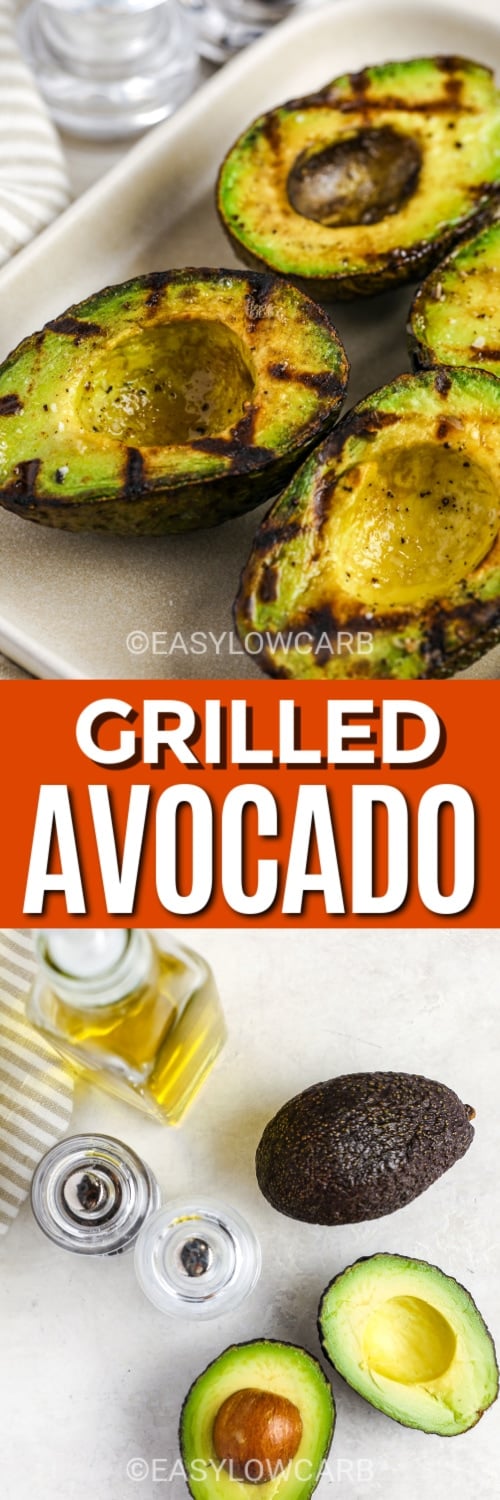 grilled avocado and ingredients with text