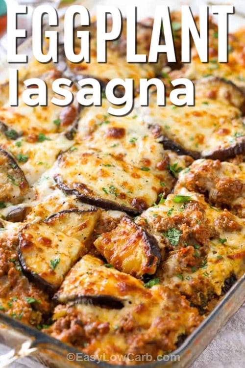 dish full of baked Eggplant Lasagna with a title