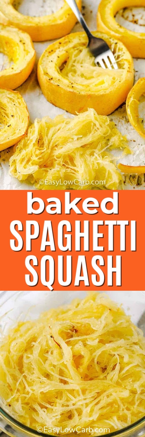 Baked spaghetti squash on a tray and in a bowl, with text.