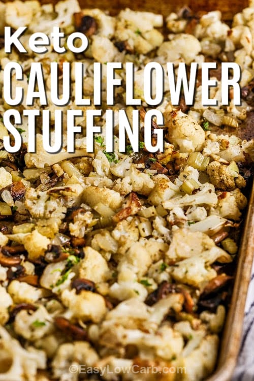 Cauliflower stuffing baked on a baking sheet with text