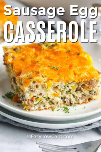 Sausage Egg Casserole - Easy Low Carb