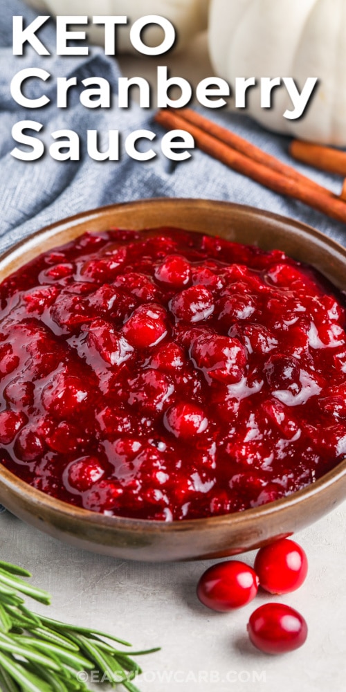 Keto Cranberry Sauce in a bowl with a title