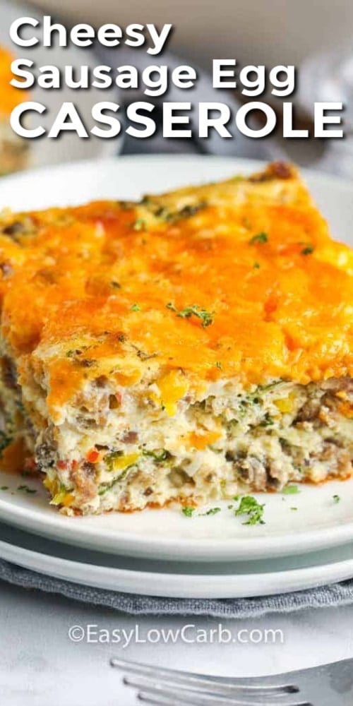 Sausage Egg Casserole on a plate with a title