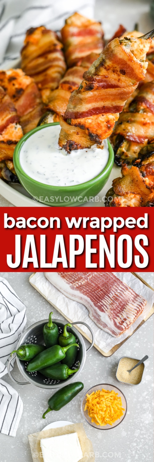 ingredients to make bacon wrapped jalapenos and bacon wrapped jalapenos on a tray with one being dipped in sauce, with a title
