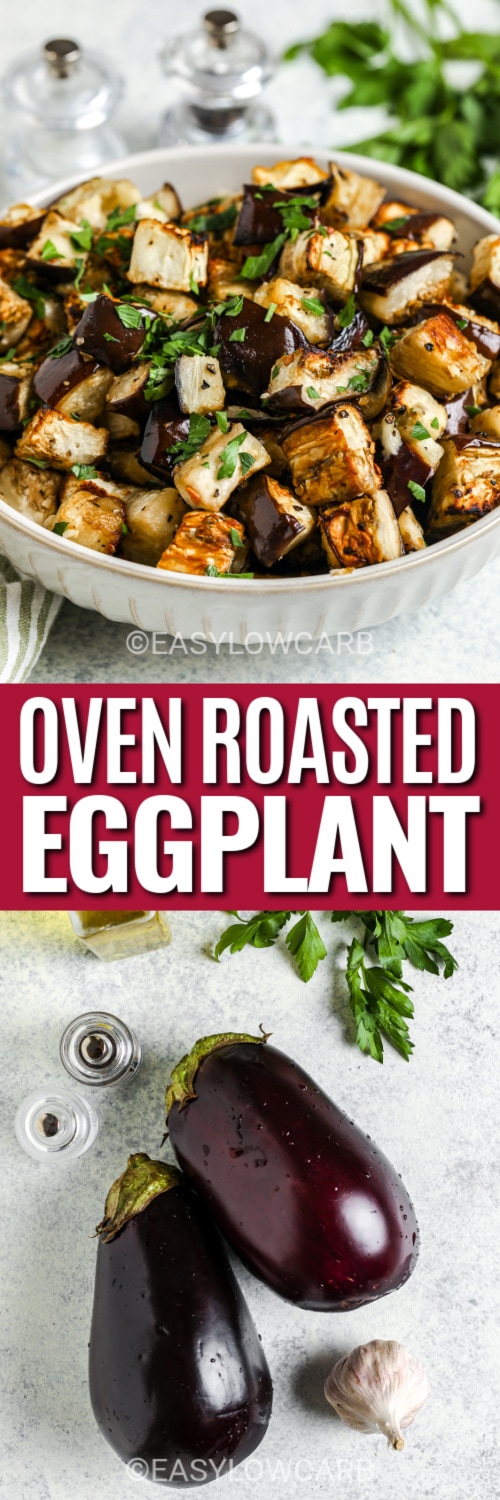 oven roasted eggplant and ingredients with text