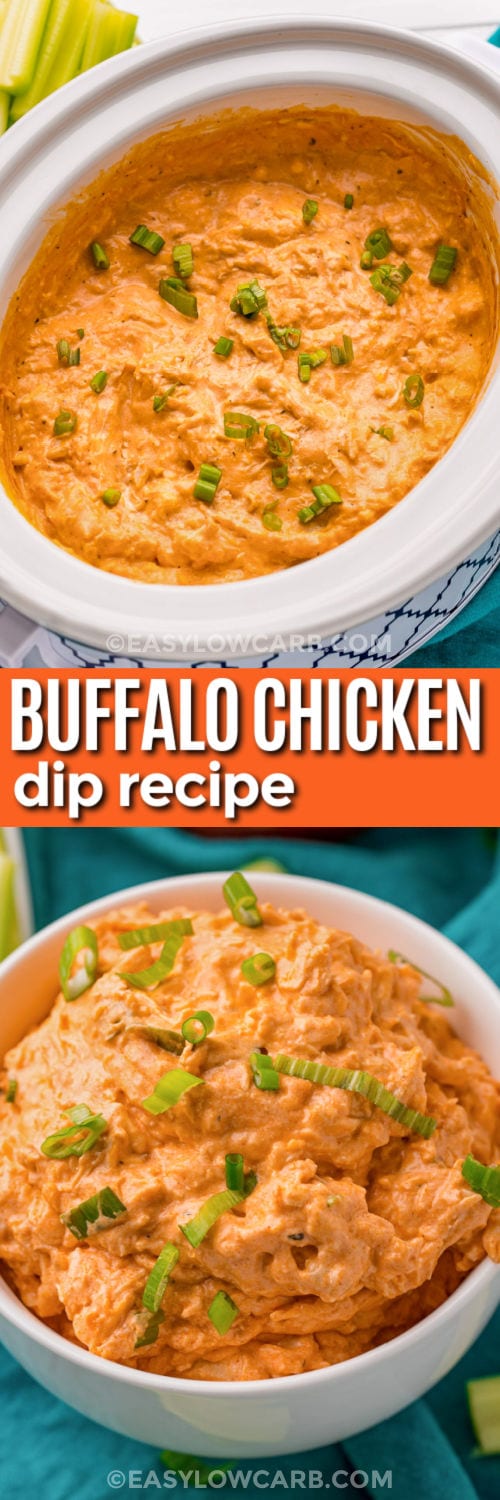 easy Crock Pot Buffalo Chicken Dip Recipe in the pot and plated with a title