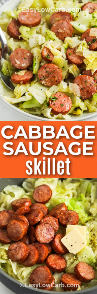 Fried cabbage and sausage in a white bowl, also cabbage and sausage in a skillet under the title