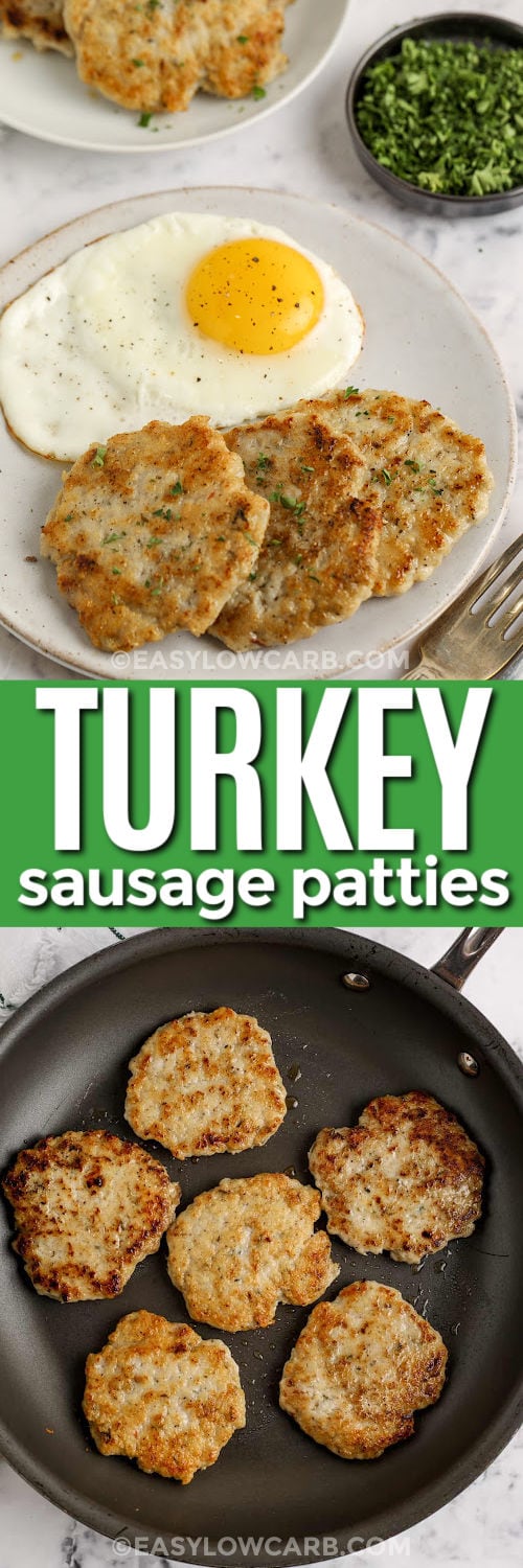 Turkey Breakfast Sausage Patties cooking in a pan and plated with writing