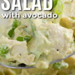 Avocado Chicken Salad on a spoon with writing