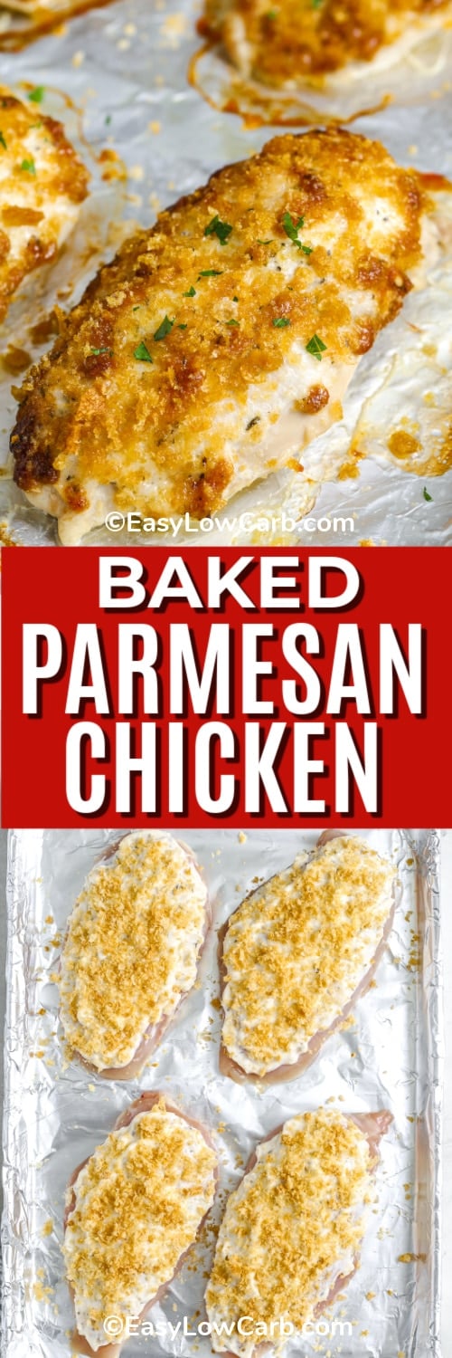 Top image - baked parmesan chicken on a pan. Bottom image - chicken breasts topped with a mayonnaise mixture with a title
