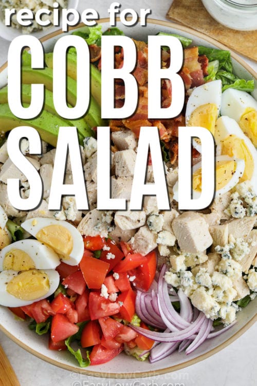 bowl of Cobb Salad Recipe with writing