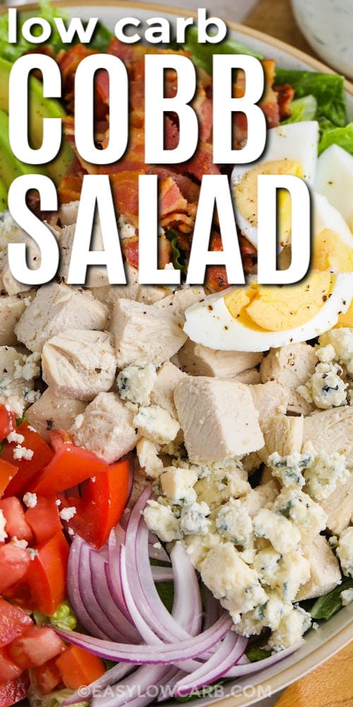 close up of Cobb Salad Recipe with a title