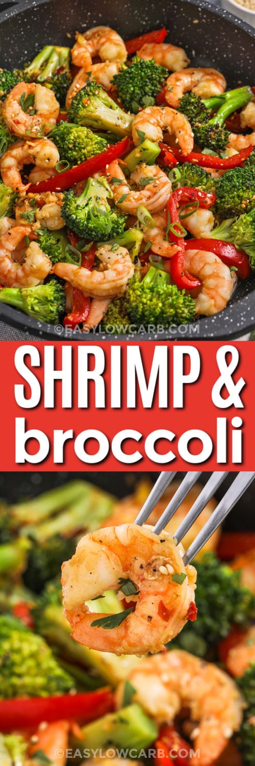 Shrimp and Broccoli Recipe in the pan and close up on a fork with a title