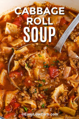 Cabbage Roll Soup Recipe (Healthy and Tasty!) - Easy Low Carb