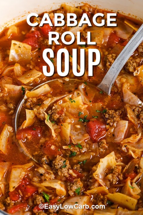 Cabbage roll soup being served with a ladle from the pot with a title