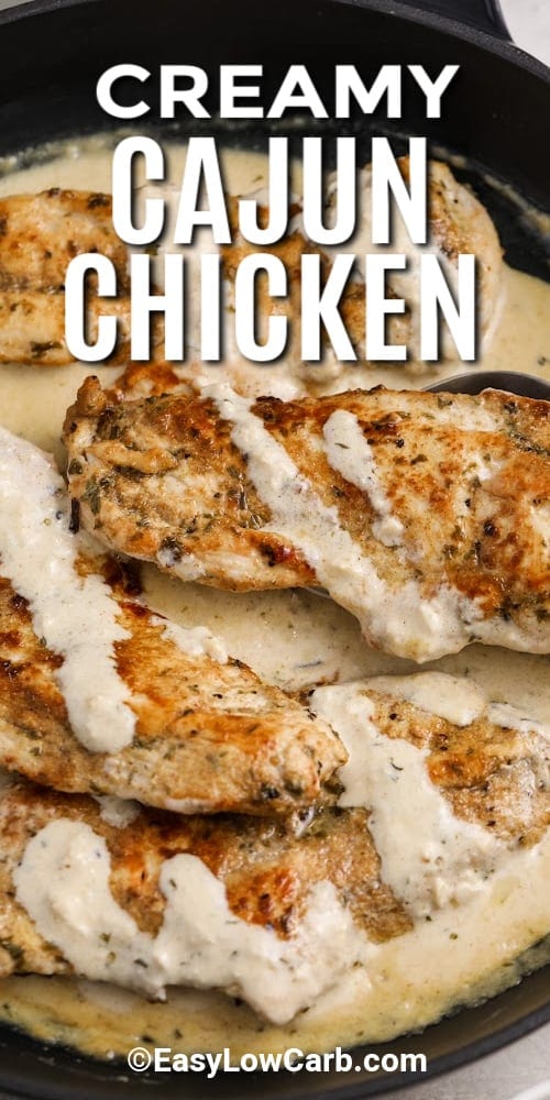 Creamy Cajun Chicken in a skillet with a title