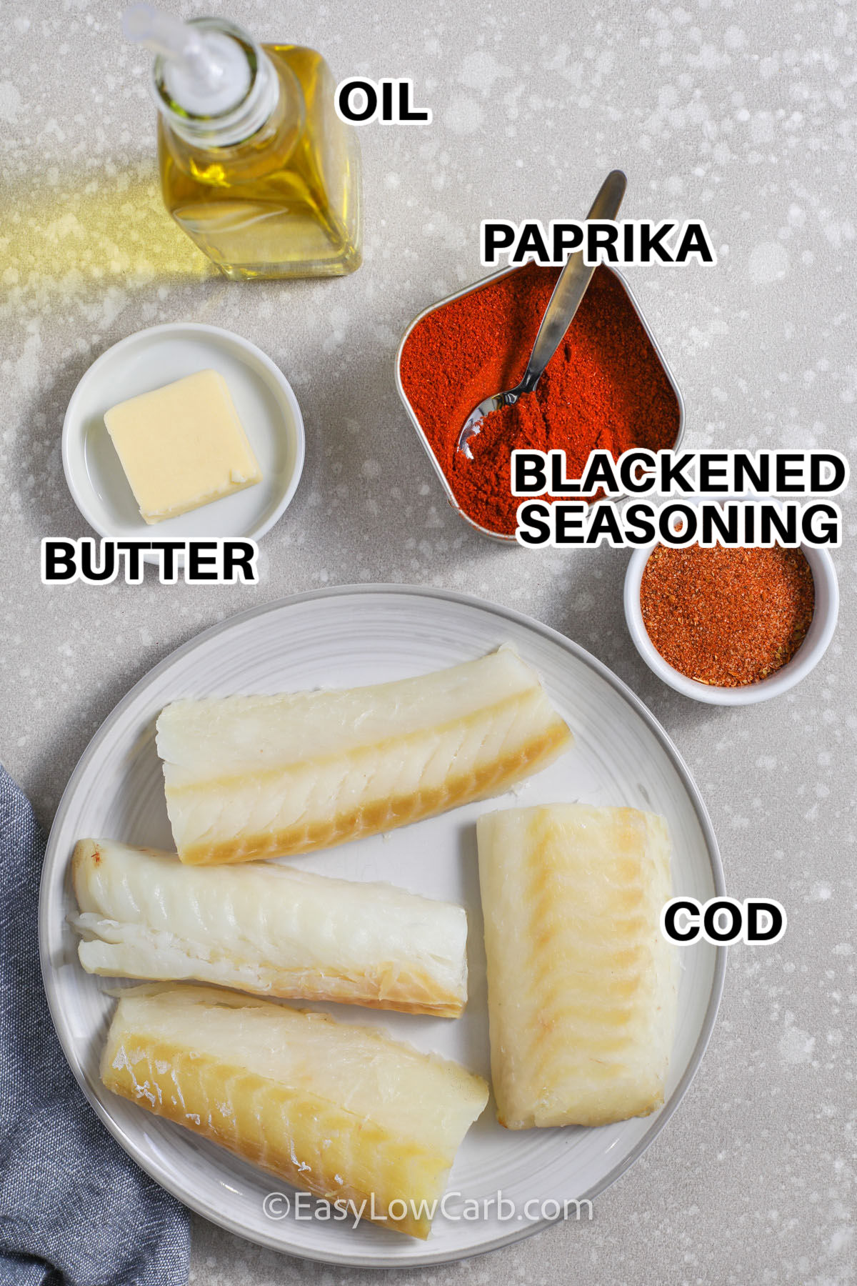 oil , paprika , blackened seasoning , butter , cod and labels to make Blackened Cod
