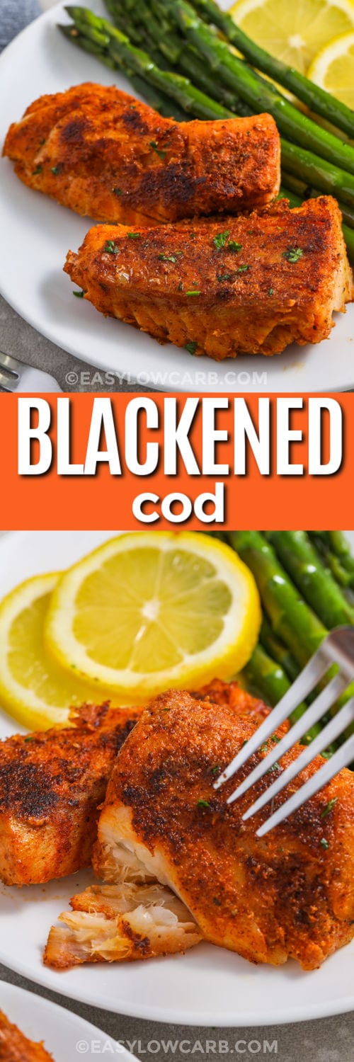 plated Blackened Cod and close up with a title