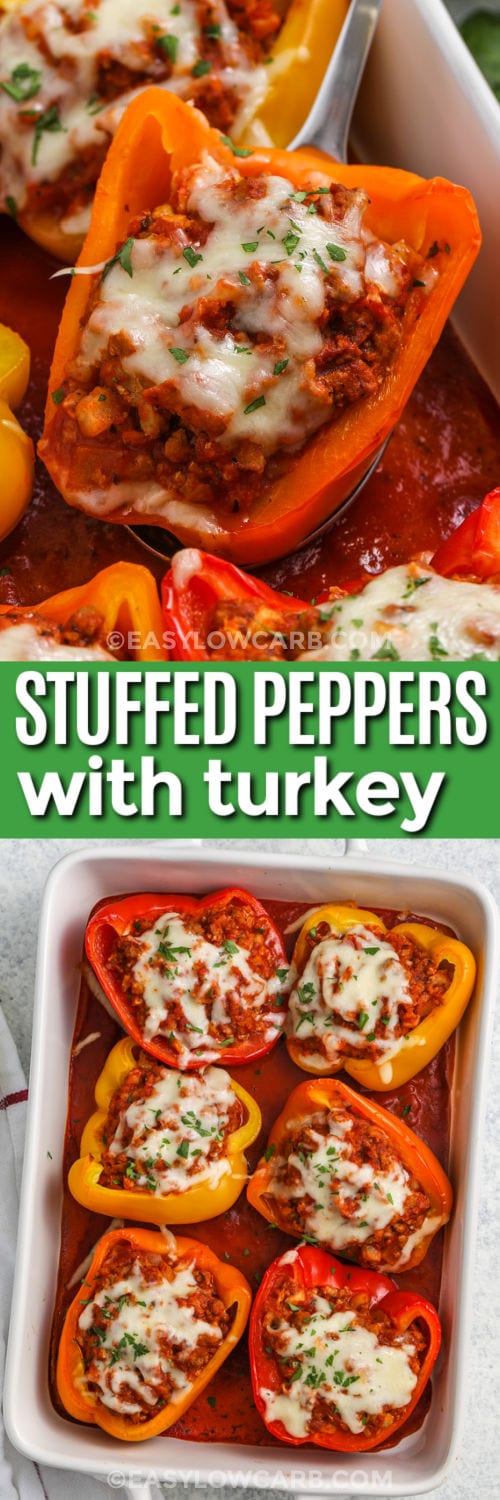 Ground Turkey Stuffed Peppers in the dish and close up with writing