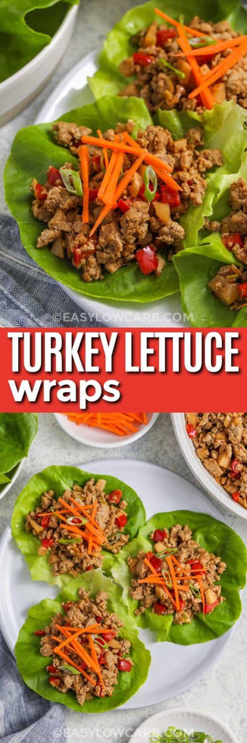 Turkey Lettuce Wraps on a plate and close up with a title