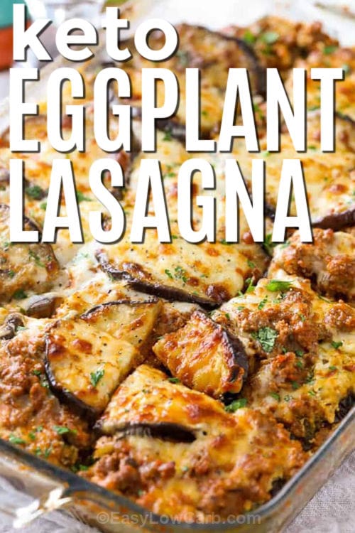 keto Eggplant Lasagna Recipe with a title