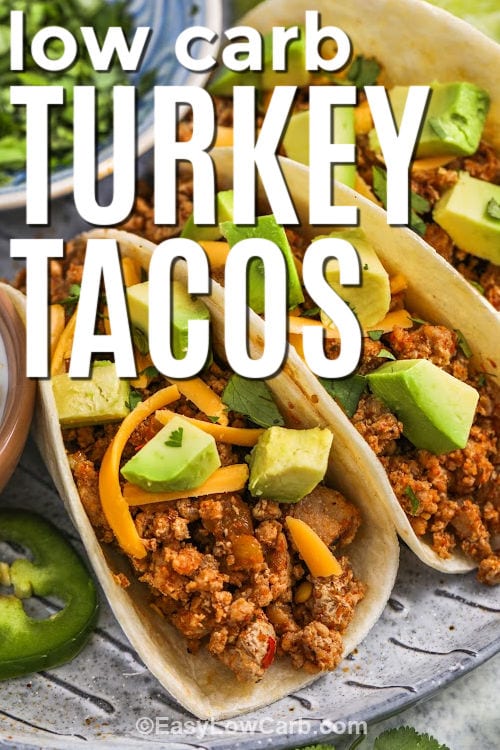 low carb Ground Turkey Tacos with writing