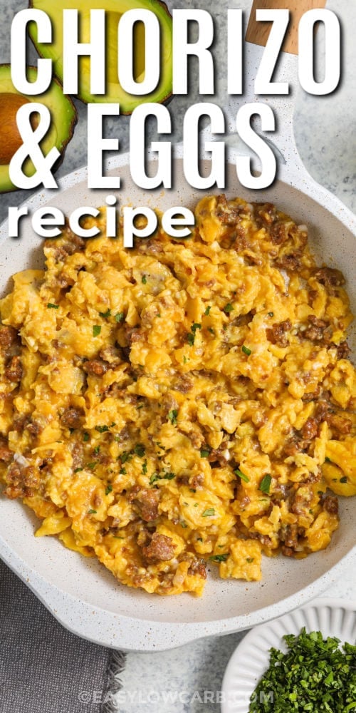 Chorizo and Eggs Recipe with a title