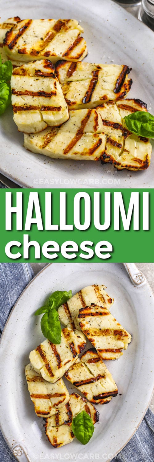 easy Grilled Halloumi on a plate and close up with a title