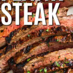 low carb Grilled Flank Steak with writing