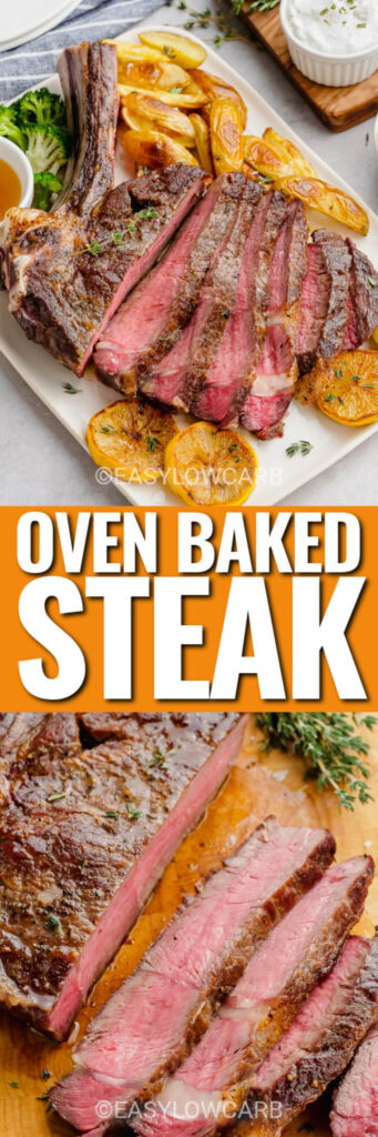 oven baked steak on a plate and steak slices on a cutting board with text