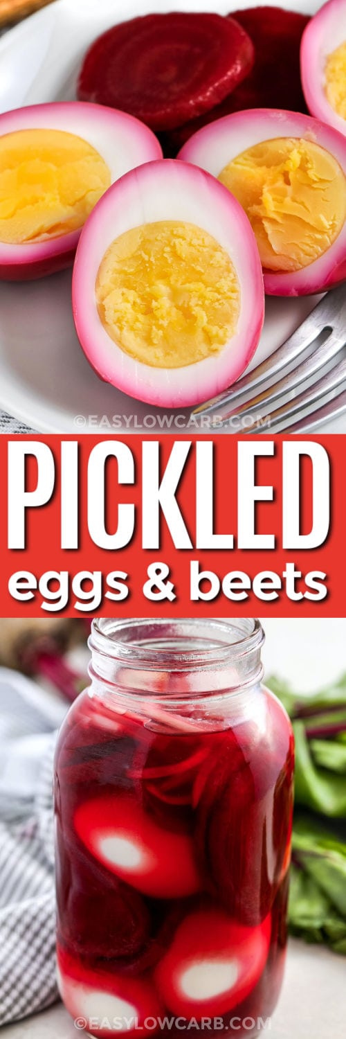 Pickled Eggs and Beets in a jar and plated with a title