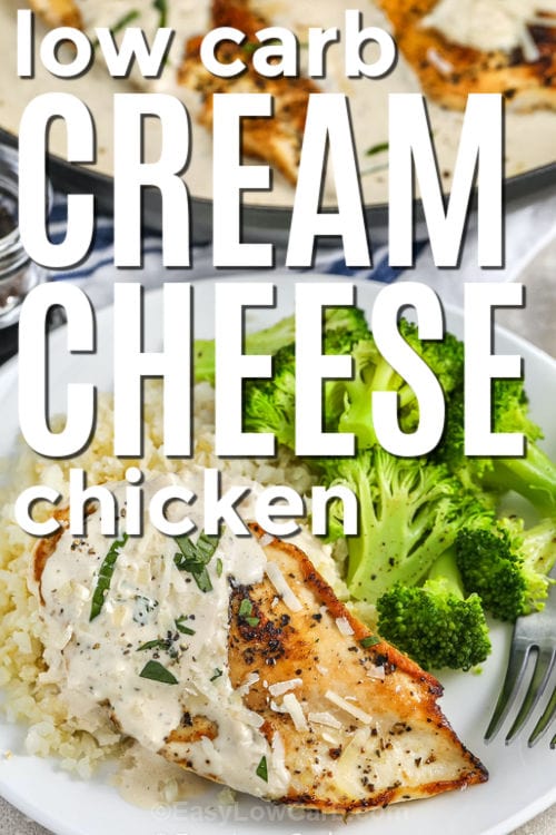 Cream Cheese Chicken with broccoli and writing