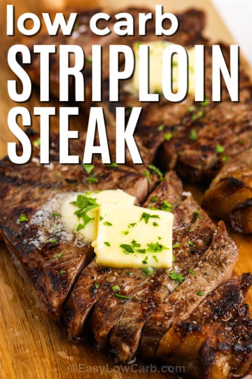 Grilled Striploin Steak with melted butter and writing
