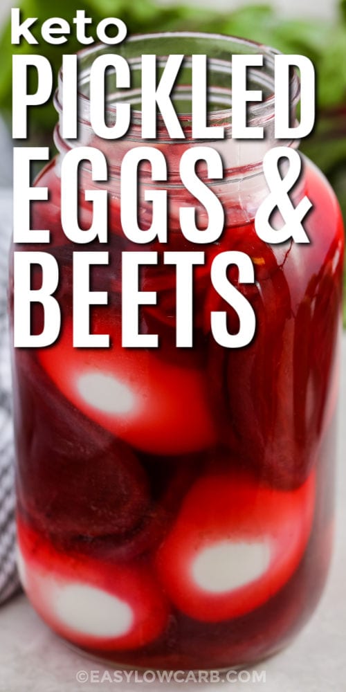 jar of Pickled Eggs and Beets with writing