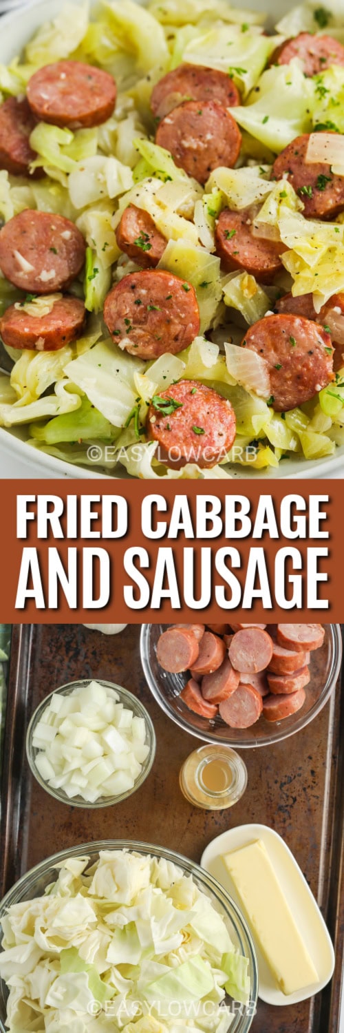 Fried cabbage and sausage recipe in a white bowl, and the ingredients to make it under the title