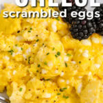 Cottage Cheese Scrambled Eggs with blackberries and writing