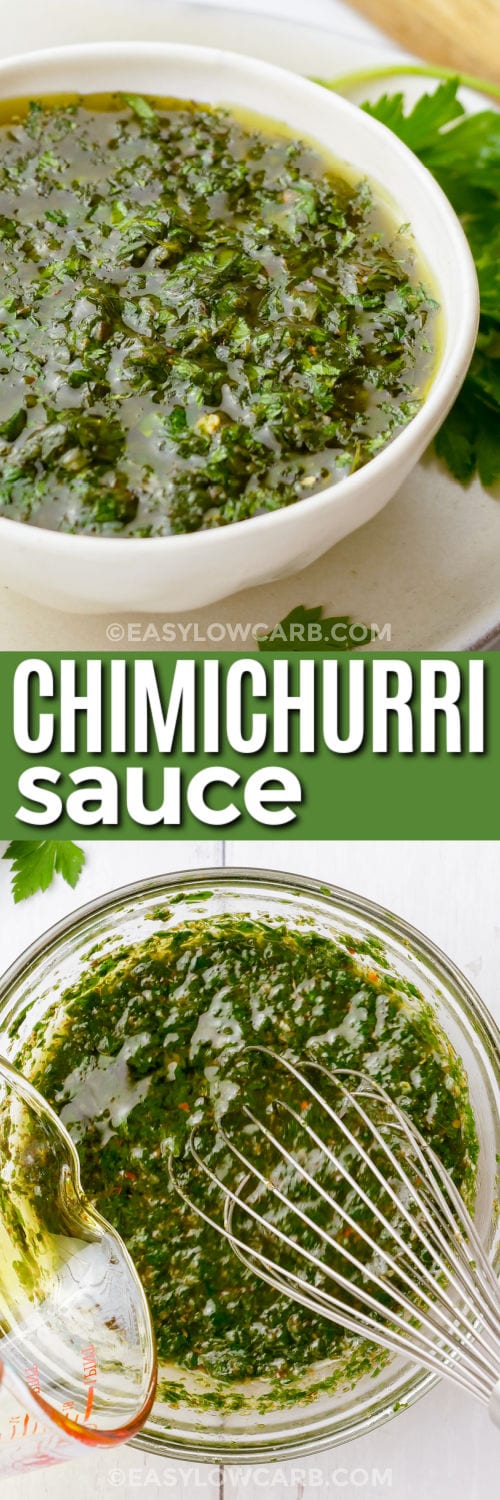 whisking ingredients to make Easy Chimichurri Sauce in a bowl and plated sauce in a bowl with a title