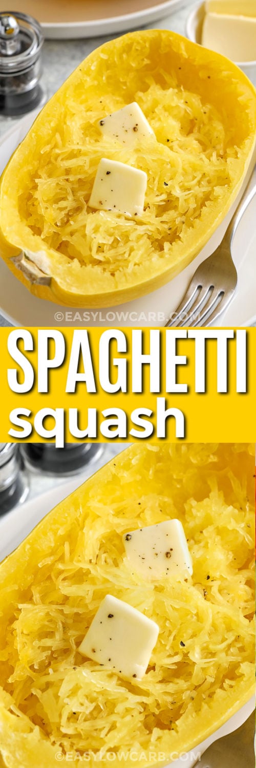 Microwave Spaghetti Squash with butter on a plate and close up photo with a title