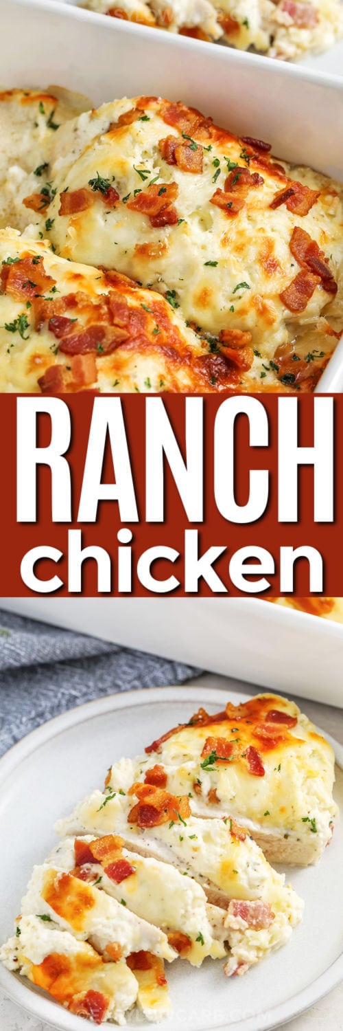 Baked Ranch Chicken in a casserole dish and plated with a title