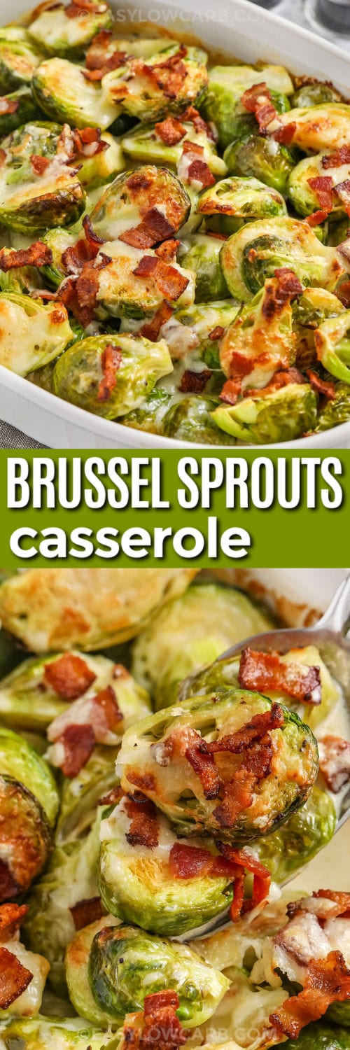 Brussel Sprout Casserole in the dish and on a spoon with a title